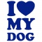 I love my dog - více barev